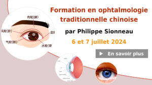 Formation Ophtalmologie Traditionnelle Chinoise